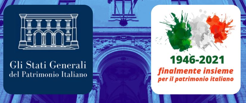 Intervento del Presidente Valdo Spini agli Stati Generali del Patrimonio Italiano – 20 maggio