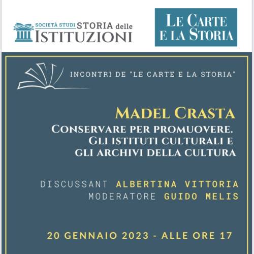 Incontro di “Le Carte e La Storia” il 20 gennaio. Con Madel Crasta, Guido Melis, Albertina Vittoria